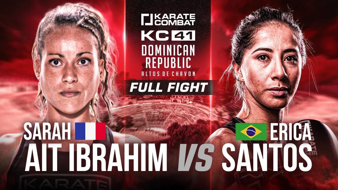 Karate Combat: Sarah Ibrahim vs Erica Santos | Full Fight