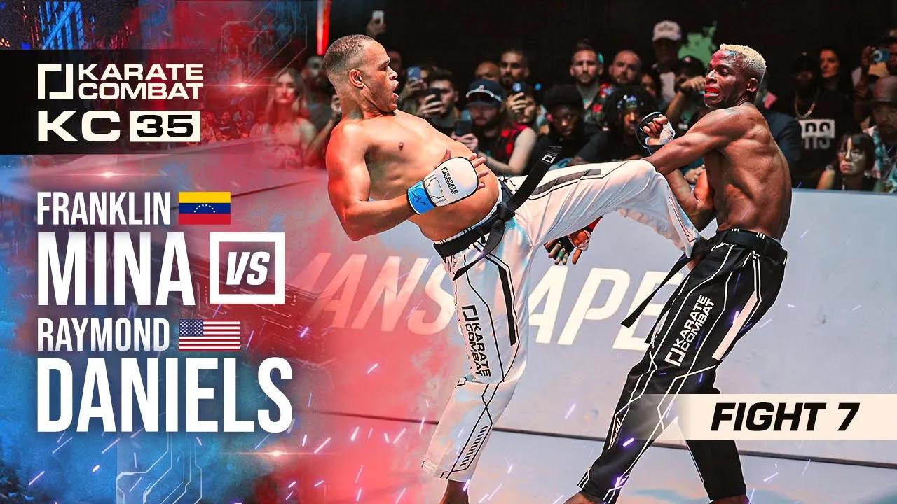 Karate Combat 35: Raymond Daniels vs Franklin Mina