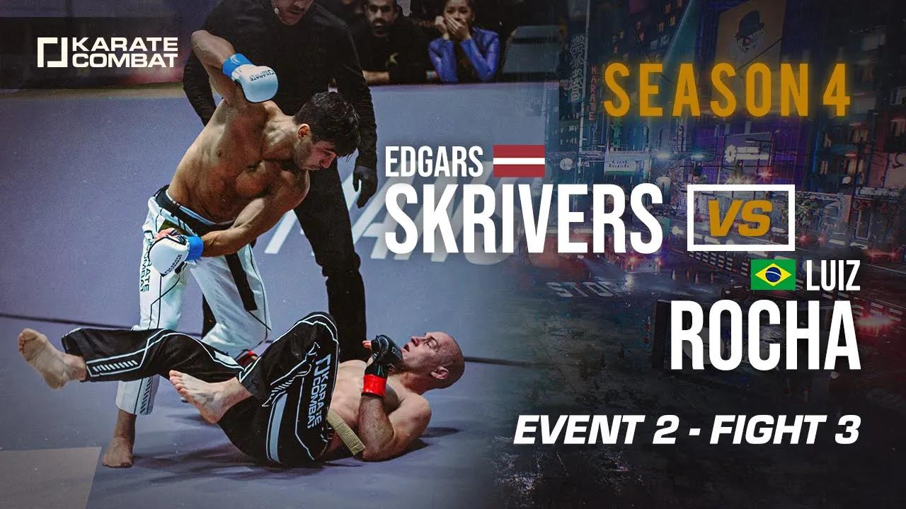 Edgars Skrivers vs Luiz Rocha