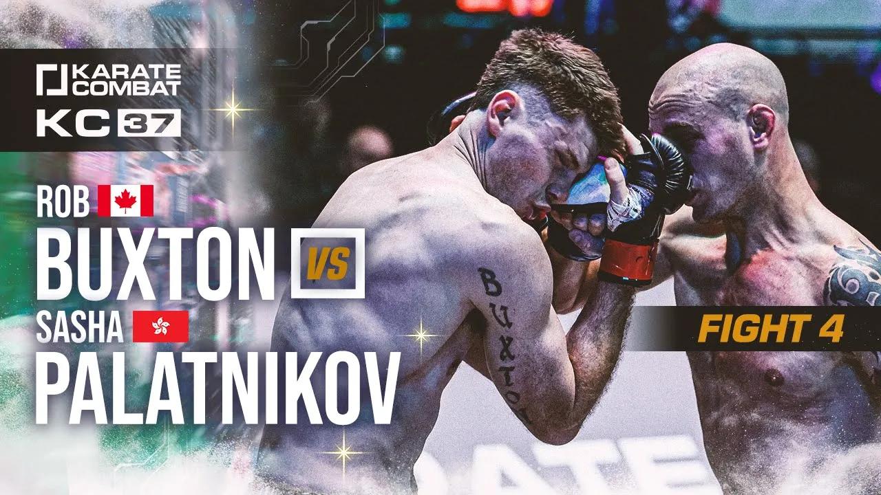 KC37: Rob Buxton vs Sasha Palatnikov