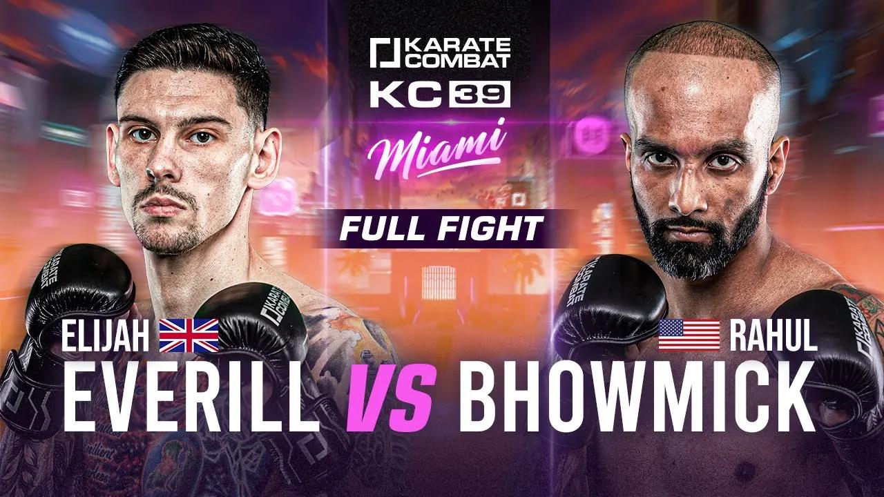 KC39: Elijah Everill vs Rahul Bhowmick