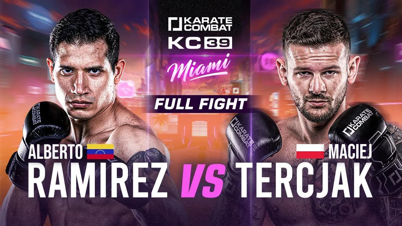 KC39: Alberto Ramirez vs Maciej Tercjak